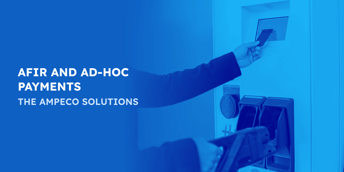 email-ampeco-afir-ad-hoc-payments-ampeco-solution